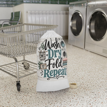 Wash Dry Fold Repeat Laundry Bag