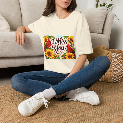 I Miss You T-Shirt
