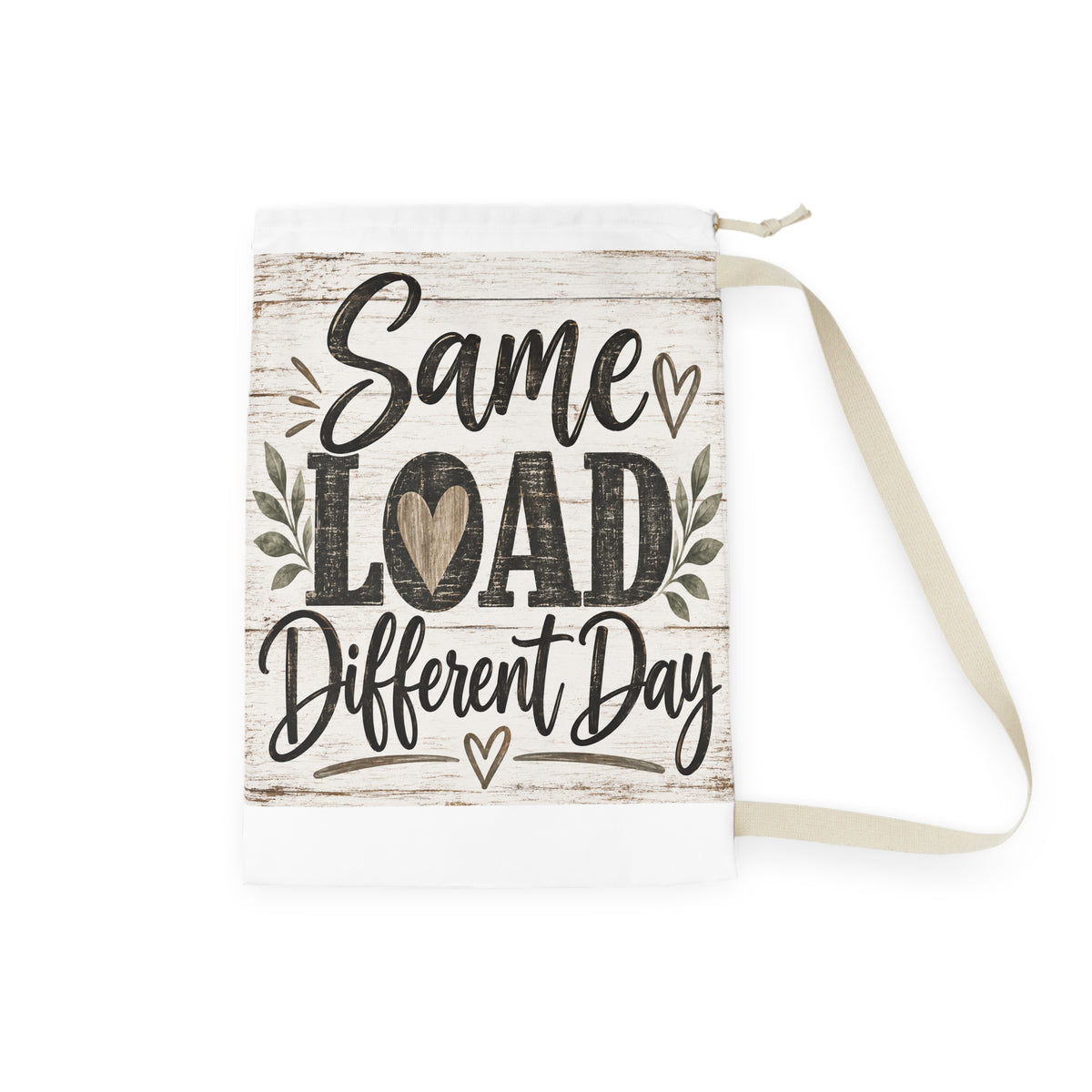Same Load Different Day Laundry Bag