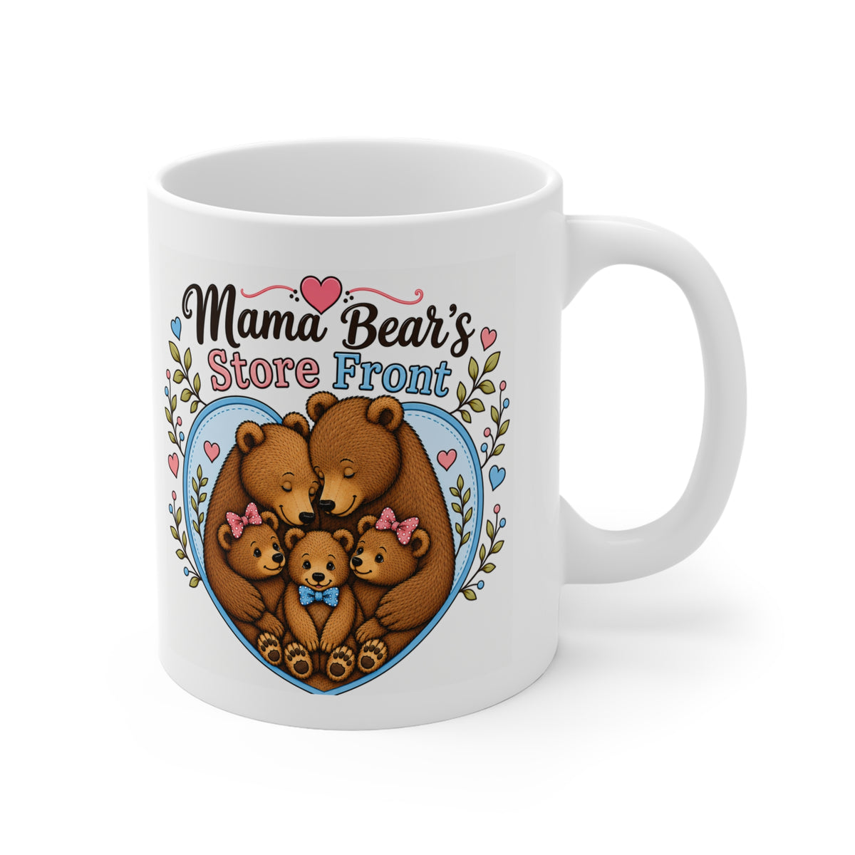 Mama Bear Store Front Mug 11oz