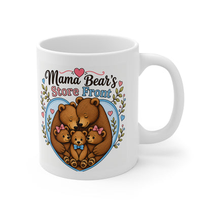 Mama Bear Store Front Mug 11oz