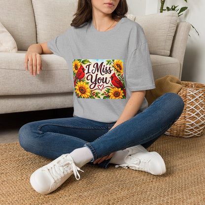I Miss You T-Shirt