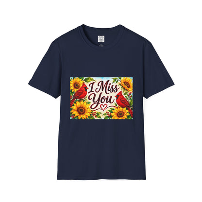 I Miss You T-Shirt
