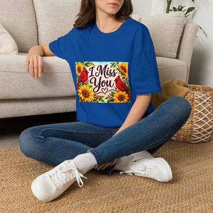 I Miss You T-Shirt