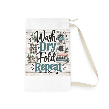 Wash Dry Fold Repeat Laundry Bag