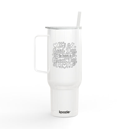 A Good Day to have a Great Day Insulated Tumbler with Lid, 40oz (Engraving)