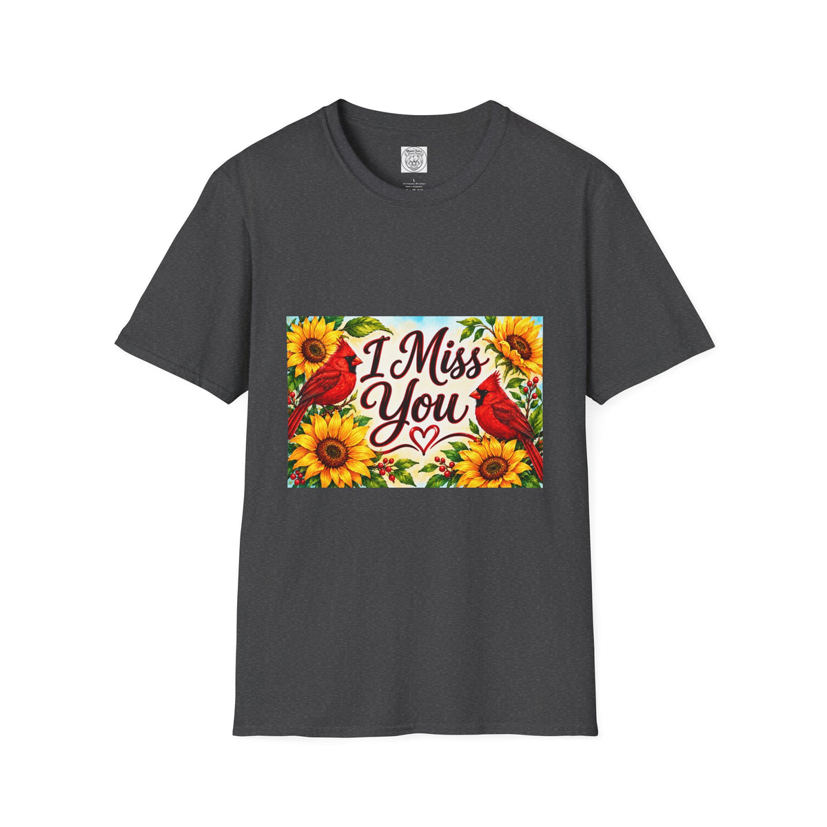 I Miss You T-Shirt