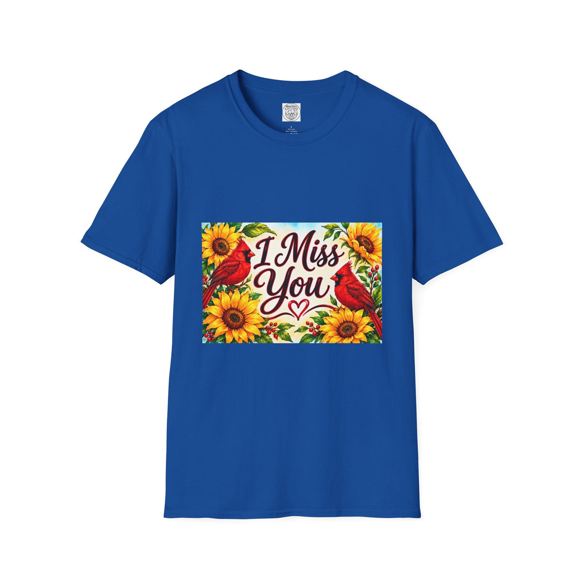 I Miss You T-Shirt