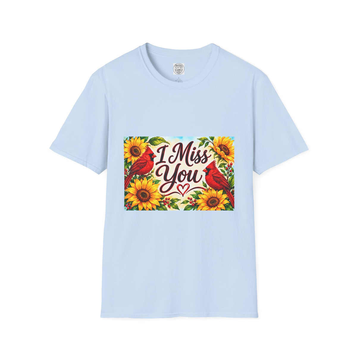 I Miss You T-Shirt
