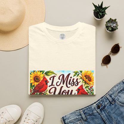 I Miss You T-Shirt