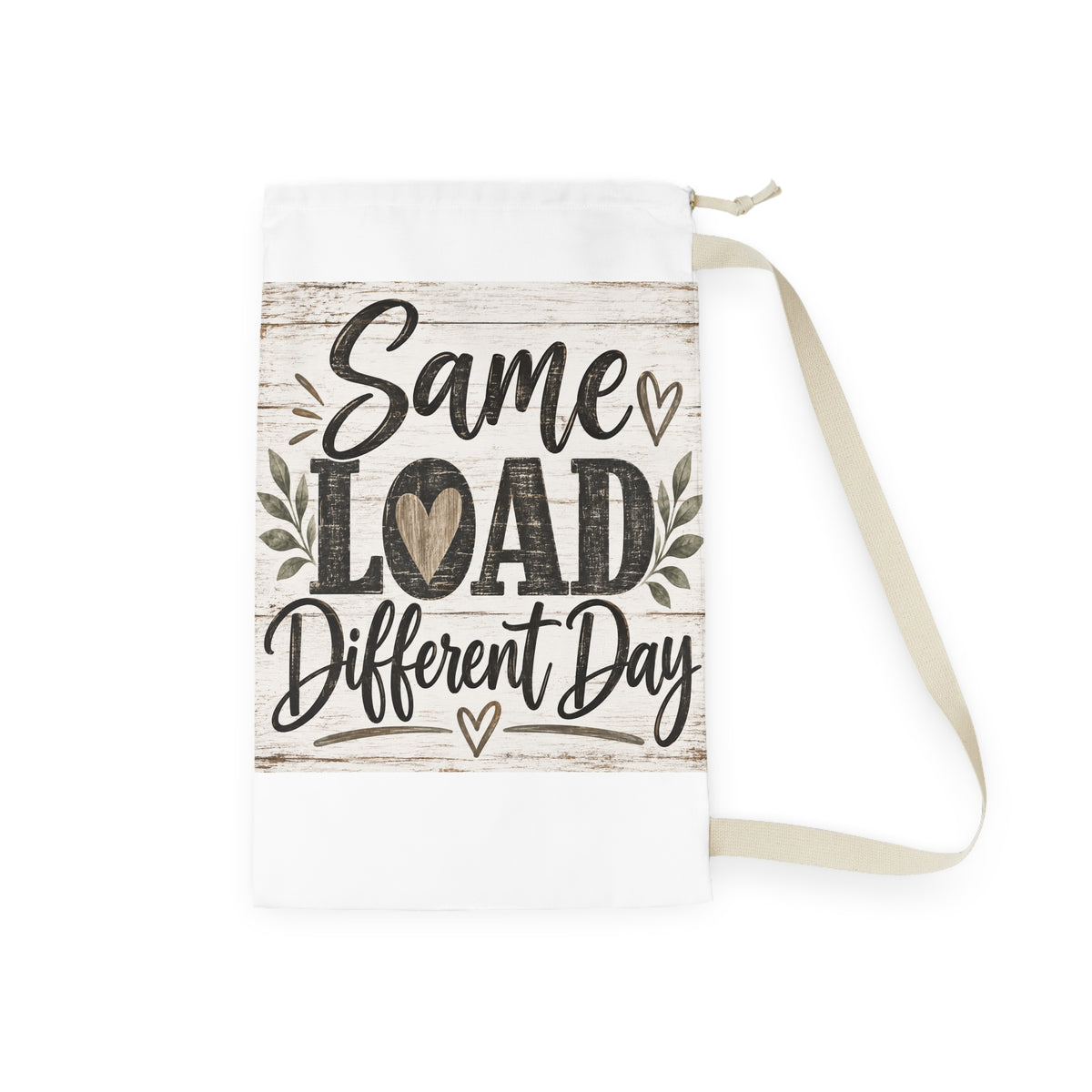 Same Load Different Day Laundry Bag