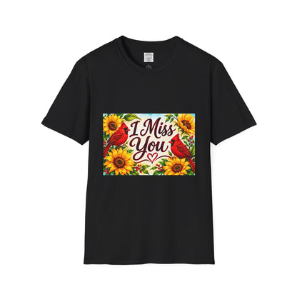 I Miss You T-Shirt