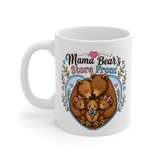 Mama Bear Store Front Mug 11oz