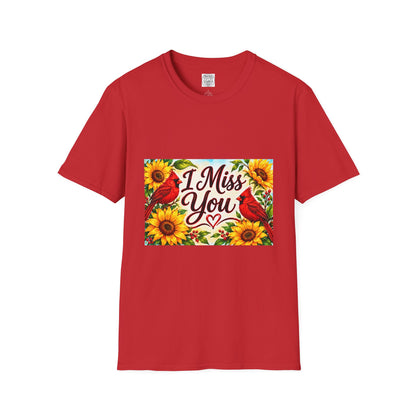 I Miss You T-Shirt